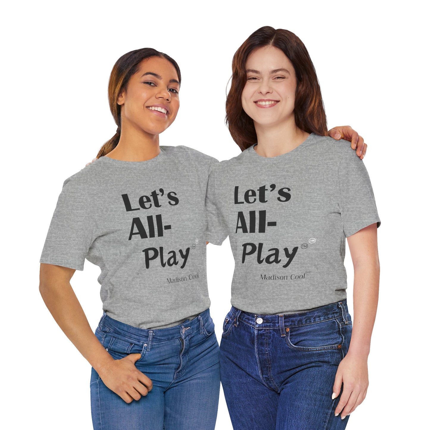 Let's All Play Premium Short Sleeve Tshirt