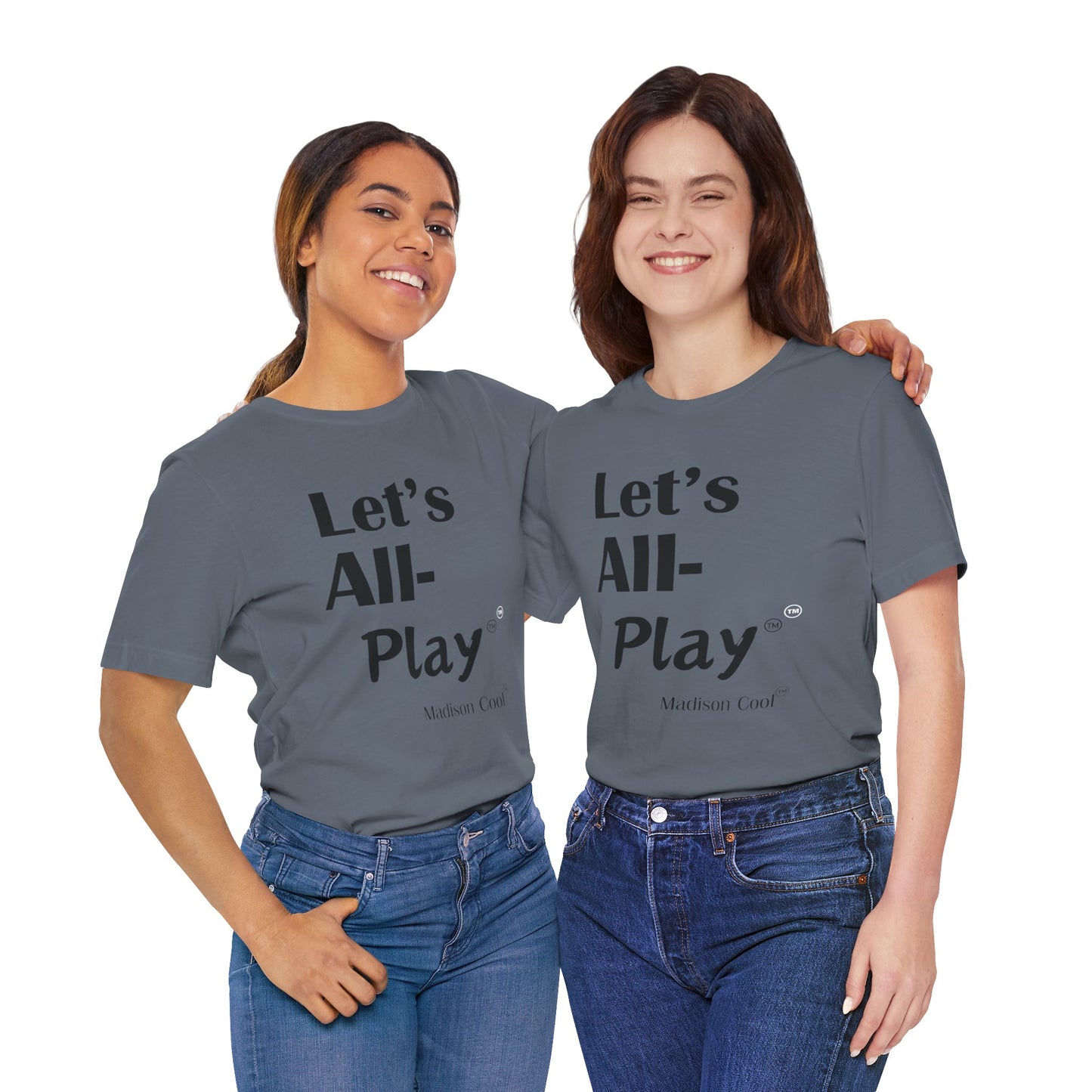 Let's All Play Premium Short Sleeve Tshirt