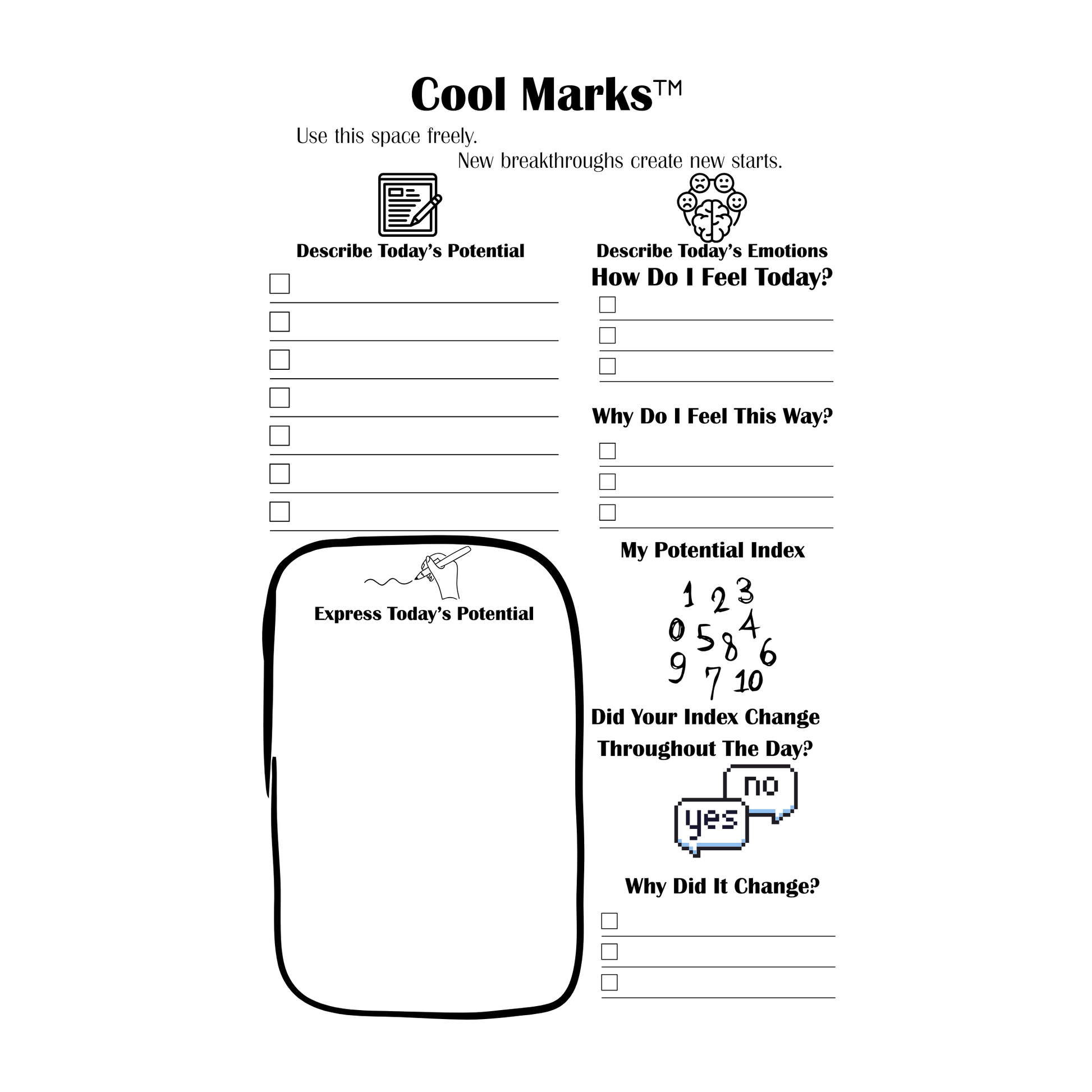 Cool Marks is not a typical journal.
Crafted and Created with authentic daily affirmations, prompts and an original design layout by the author.  
It’s a modern self-development tool designed to help you understand yourself, track your inner shifts, and make your potential visible — one page at a time. 
