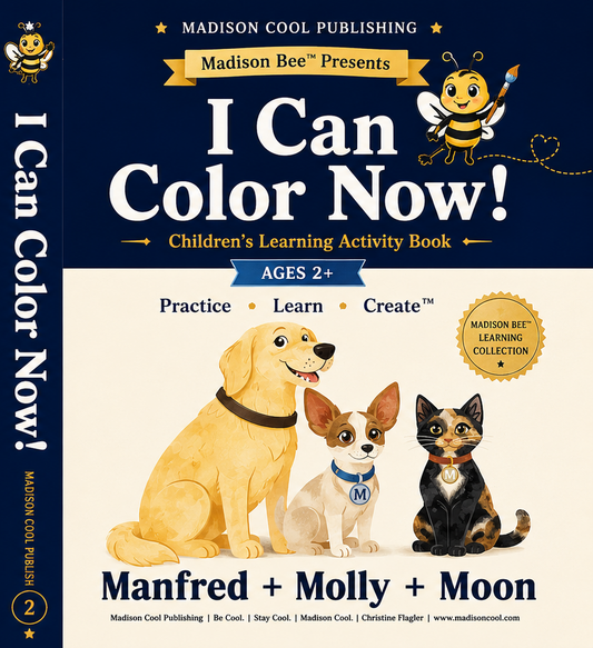 I can color now activity and coloring book by Madison Cool where children learn more than coloring and they learn how to express themselves creatively